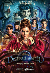 Disenchanted (2022) มหัศจรรย์รักข้ามภพ 2