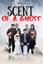 Scent-of-a-Ghost-2019-ห้องนี้มีผีหรอ
