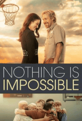 Nothing is Impossible (2022)