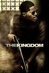 The Kingdom (2007) ยุทธการเดือด ล่าข้ามแผ่นดิน