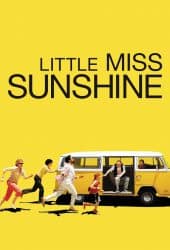 Little Miss Sunshine (2006) ลิตเติ้ล มิสซันไชน์ นางงามตัวน้อย ร้อยสายใยรัก