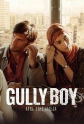 Gully Boy (2019) กัลลีบอย